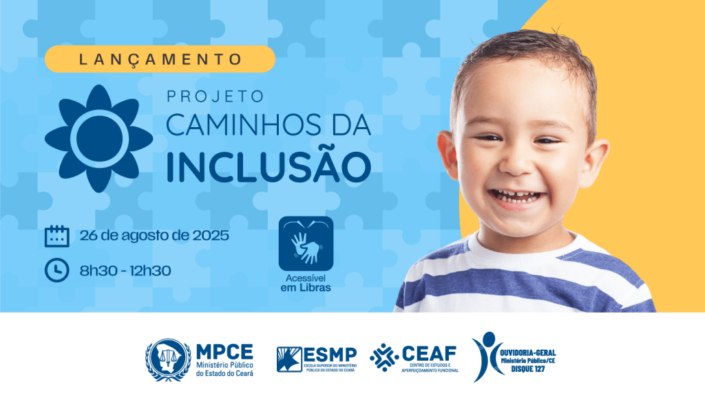 MP do Ceará lança nesta terça (26) projeto que vai capacitar professores e gestores em atendimento educacional especializado  