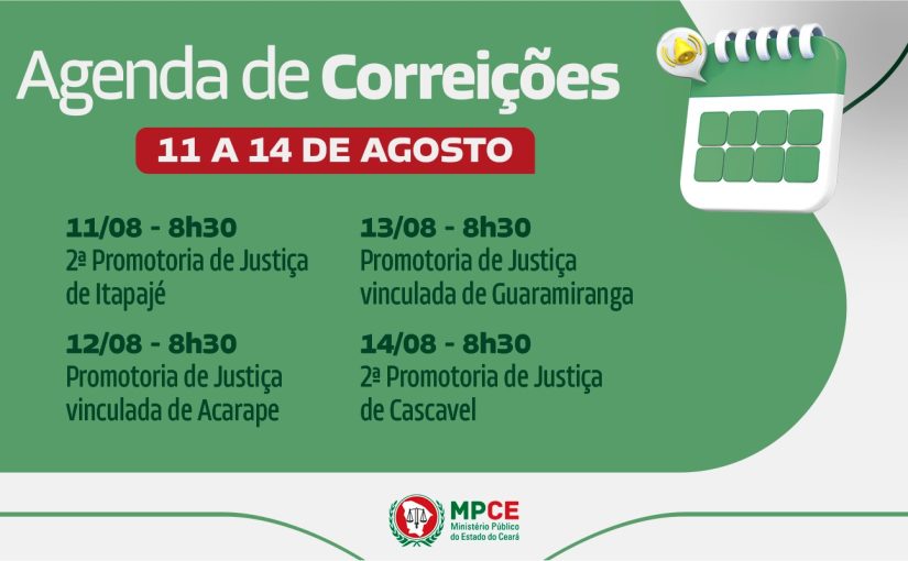 Corregedoria-Geral do MP do Ceará visita Promotorias de Justiça de Itapajé, Acarape, Guaramiranga e Cascavel entre 11 e 14 de agosto
