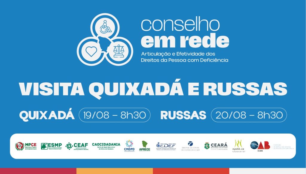 MP do Ceará levará a Quixadá e Russas debate sobre direitos das pessoas com deficiência