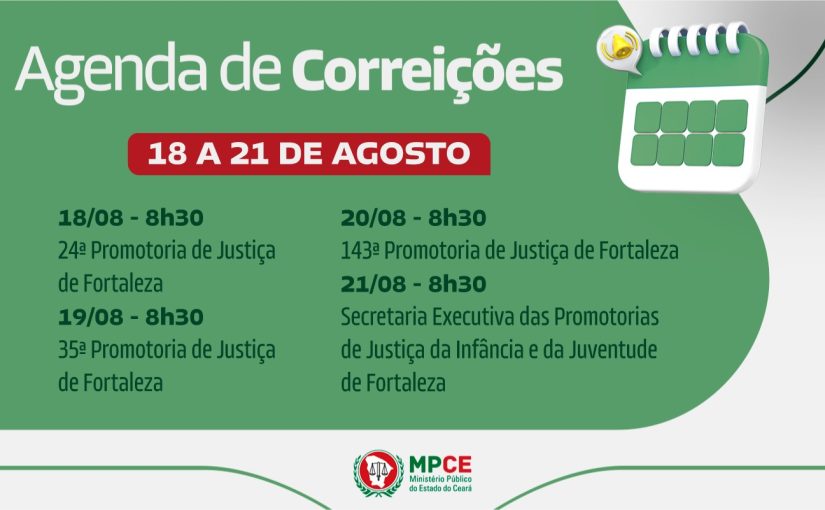 Corregedoria-Geral do MP do Ceará visita Promotorias de Justiça de Fortaleza entre 18 e 21 de agosto