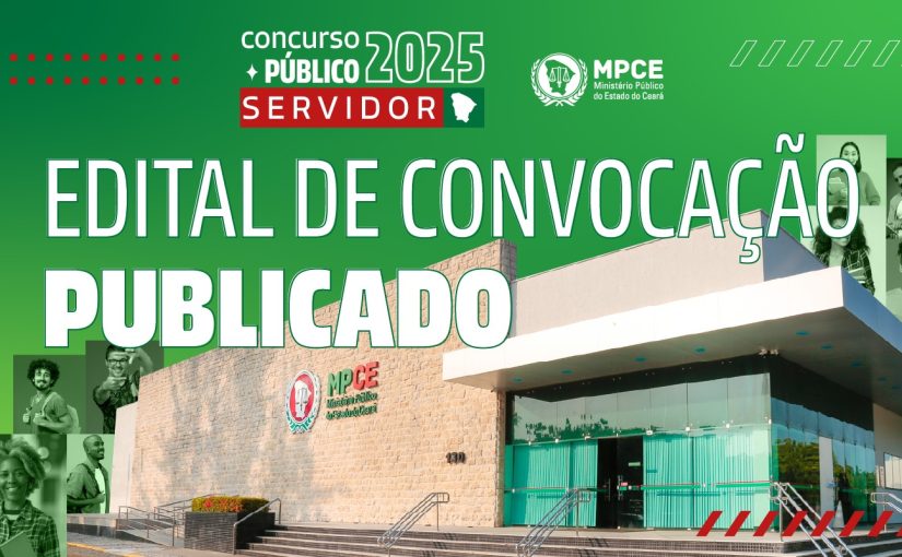 MP do Ceará convoca 61 aprovados em concurso público para servidor da instituição