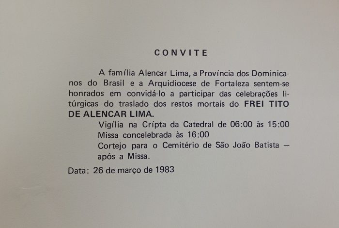 Corpo de Frei Tito retorna ao Brasil. Após missa em São Paulo, é levado à Fortaleza e sepultado no Cemitério São João Batista. 