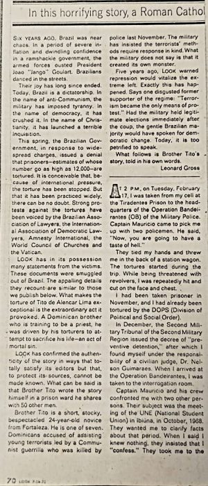 Escreveu a carta-denúncia relatando as torturas sofridas. O documento foi enviado a várias instituições ligadas aos Direitos Humanos e foi publicada em outros países, tornando-se a primeira denúncia pública da violência perpetrada pelo governo brasileiro. 