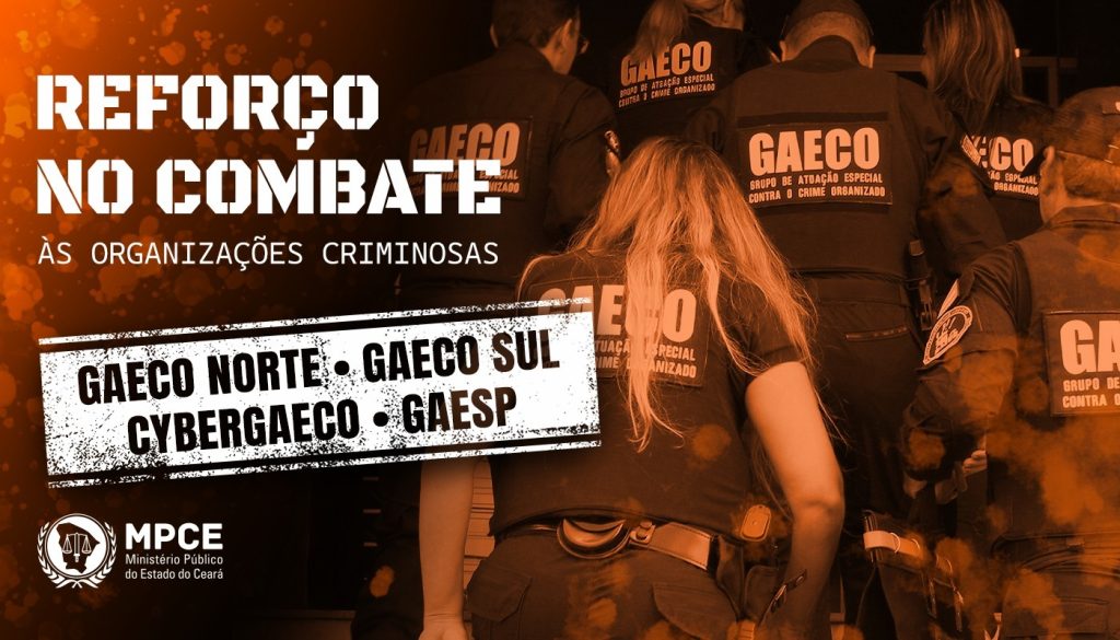 MP do Ceará cria novos órgãos para fortalecer políticas de segurança pública e reforçar combate ao crime organizado no interior e no ambiente virtual