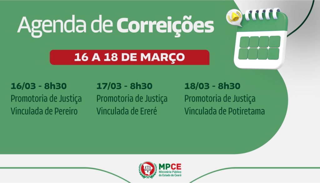 Corregedoria-Geral do MP visita Promotorias de Justiça Vinculadas de Pereiro, de Ereré e de Potiretama entre os dias 16 e 18 de março 