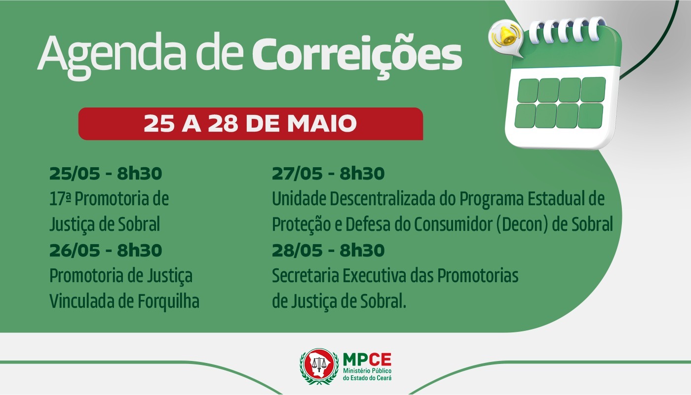 Corregedoria-Geral do MP visita 17ª Promotoria, unidade do Decon e Secretaria Executiva de Sobral e Vinculada de Forquilha entre os dias 25 e 28 de maio