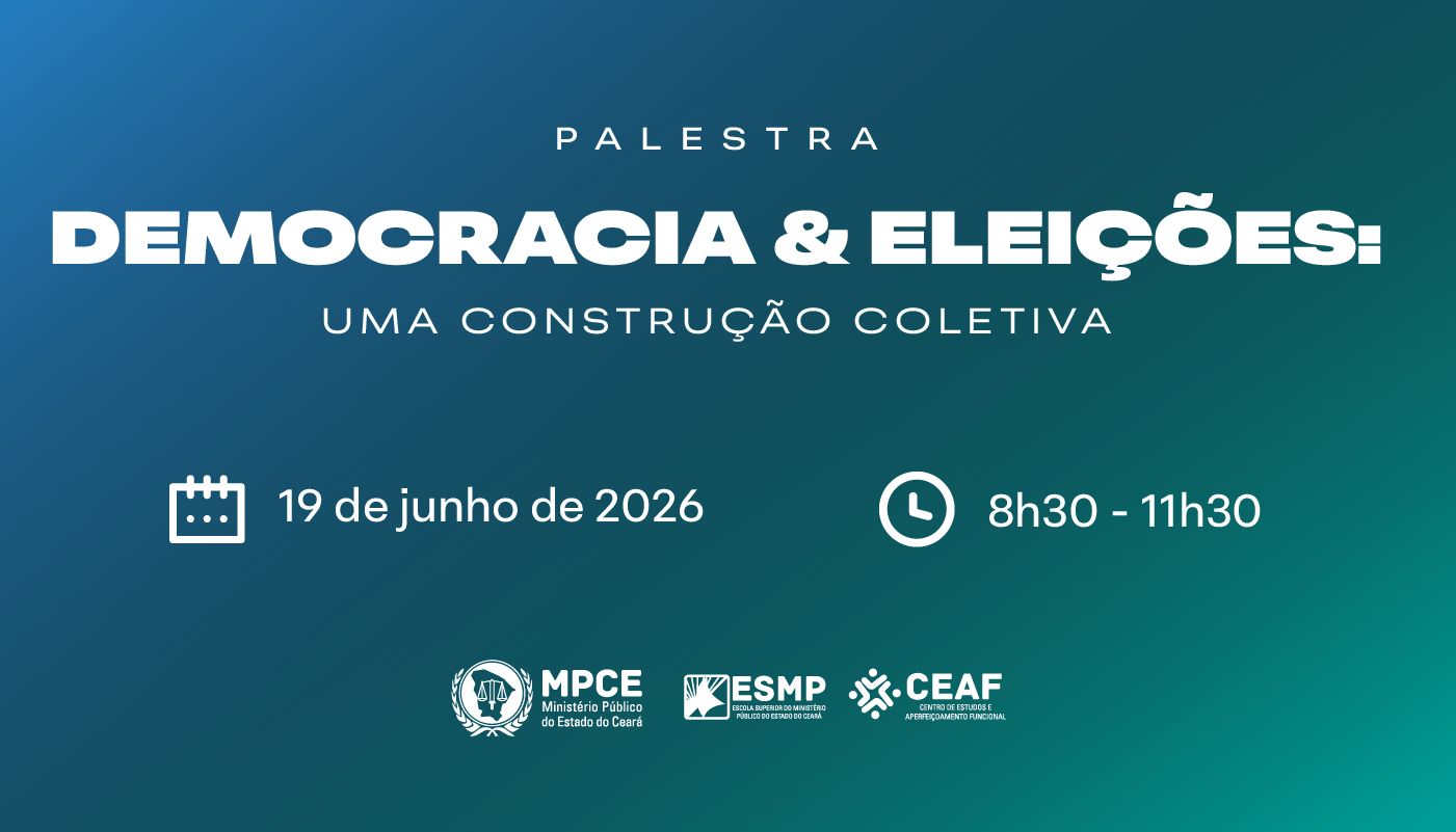 MP do Ceará promoverá palestra sobre democracia e eleições em Juazeiro do Norte