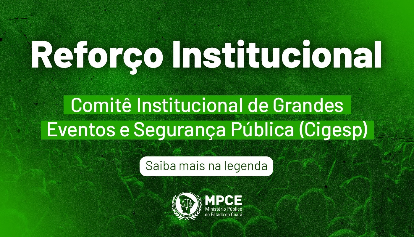 PGJ cria Comitê Institucional de Grandes Eventos e Segurança Pública (Cigesp) e fortalece atuação estratégica 
