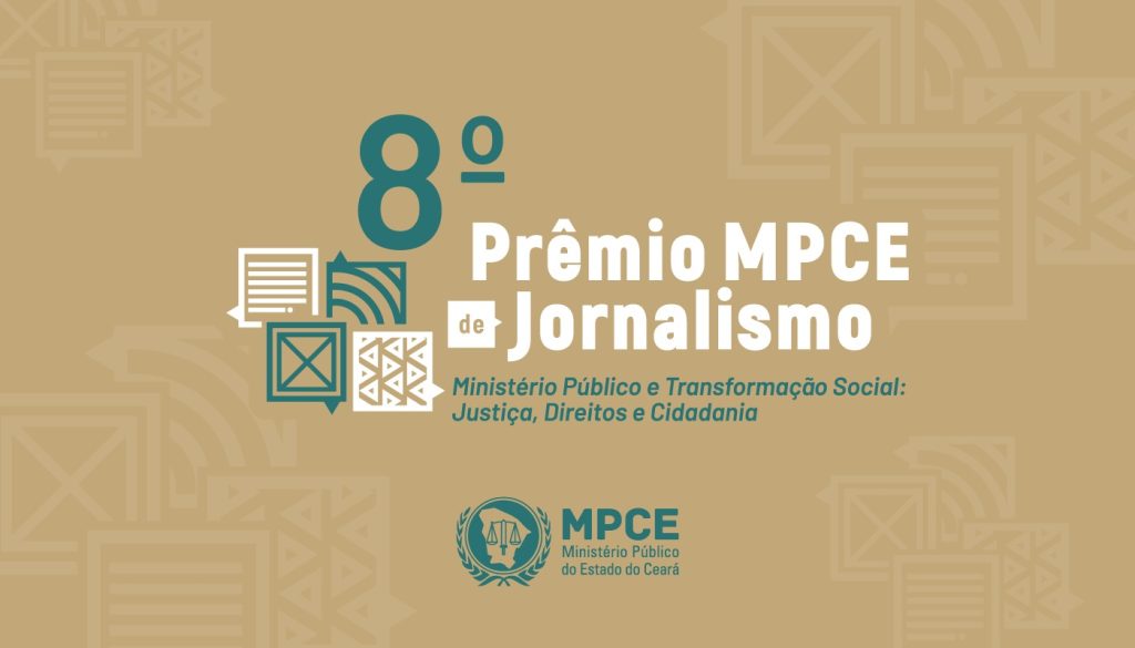 Inscrições para 8º Prêmio MPCE de Jornalismo começam nesta sexta-feira (14)