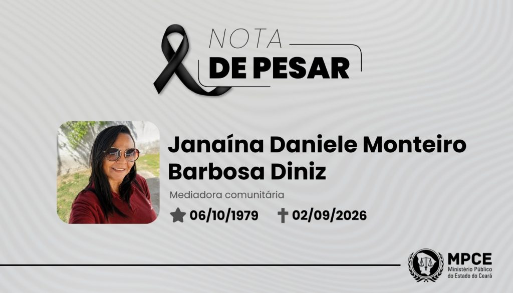 Nota de pesar – mediadora comunitária Janaína Daniele Monteiro Barbosa Diniz