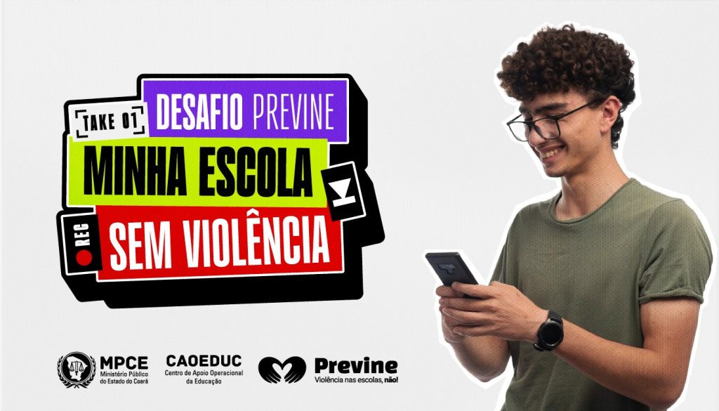 Concurso do MP do Ceará vai premiar vídeos produzidos por estudantes sobre prevenção da violência nas escolas